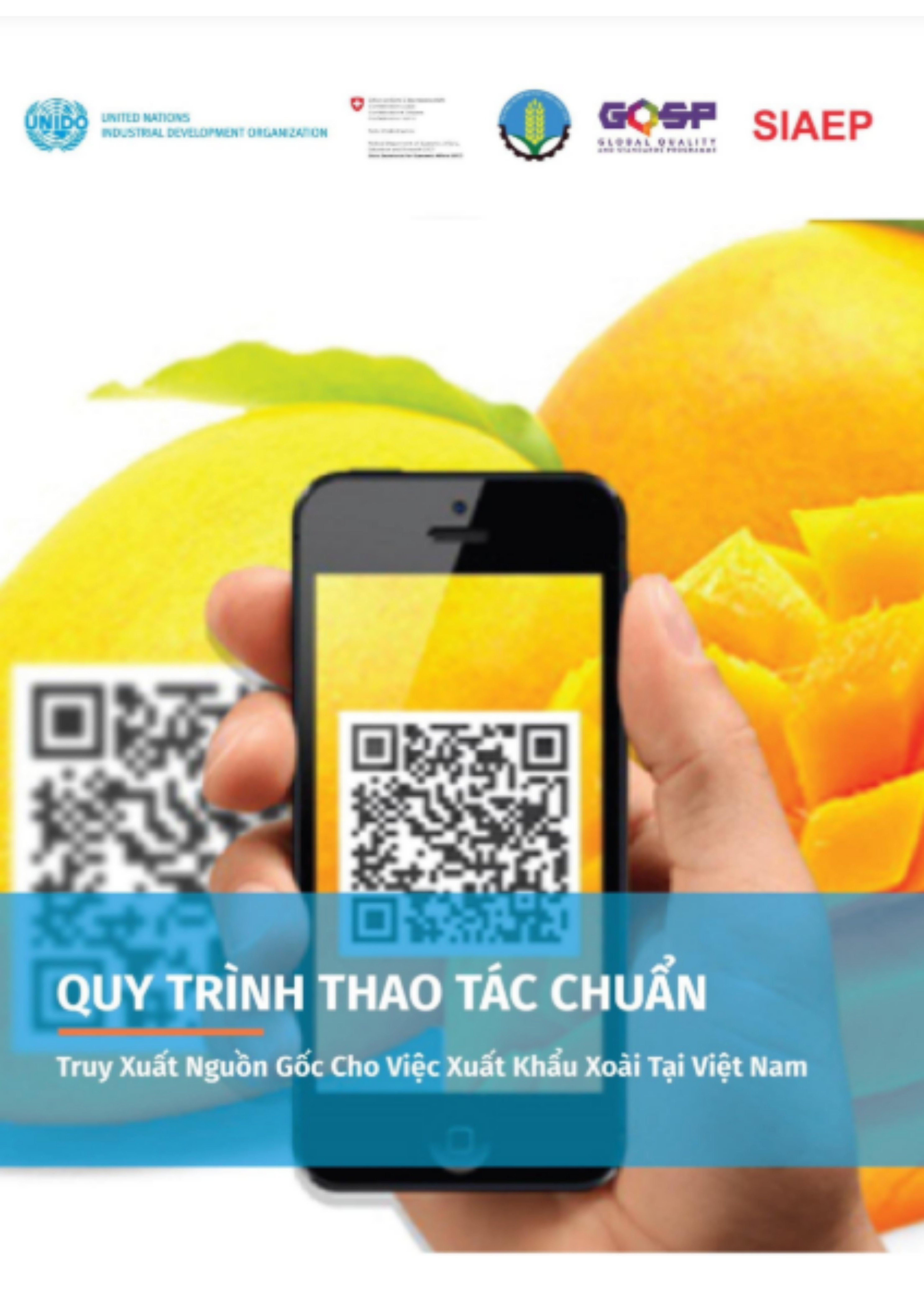 Quy trình thao tác chuẩn - Truy xuất nguồn gốc cho việc xuất khẩu xoài tại Việt Nam